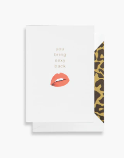 You Bring Sexy Back